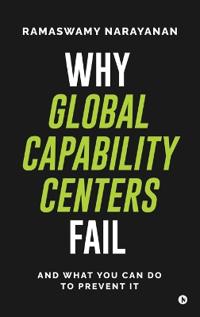 Bokomslag for "Why Global Capability Centers Fail"