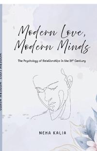 Bokomslag for "Modern Love, Modern Minds"