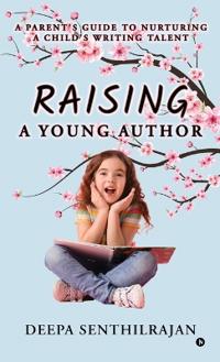 Raising a Young Author