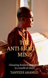 The Anti-Fragile Mind
