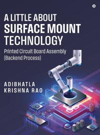 Bokomslag for "A Little About Surface Mount Technology."