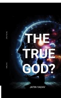 The True God?