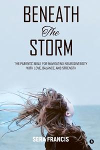 Beneath The Storm