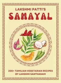 Lakshmi Patti's Samayal
