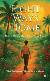 Eight Ways Home