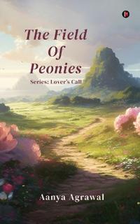 The Field Of Peonies