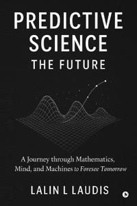 Predictive Science