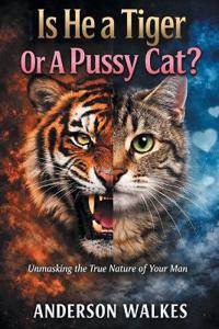 Bokomslag för "Is He a Tiger Or A Pussy Cat? Part 1"