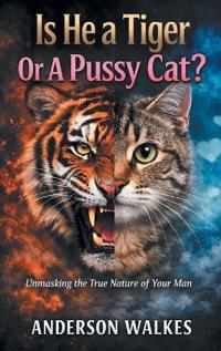 Is He a Tiger Or A Pussy Cat? Part 1