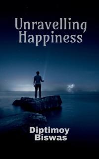 Unravelling Happiness