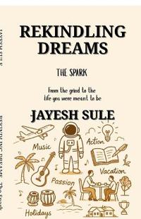 Bokomslag for "Rekindling Dreams - The Spark"