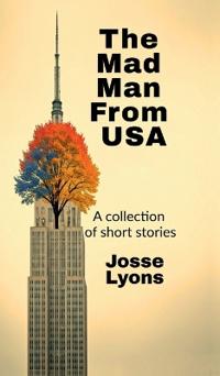 Bokomslag for "The Mad Man From USA"