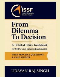 From Dilemma to Decision