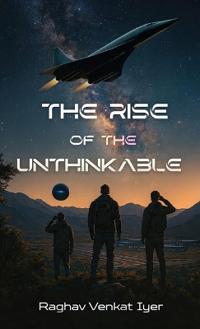 Bokomslag för "The Rise of the Unthinkable"