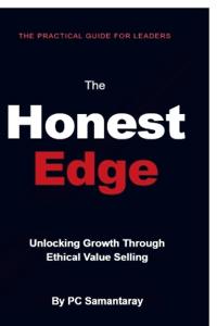 The Honest Edge - Unlocking Growth Through Ethical Value Selling