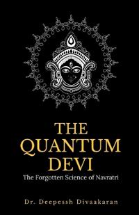 The Quantum Devi