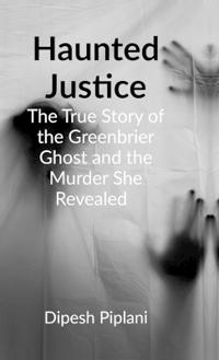 Haunted Justice