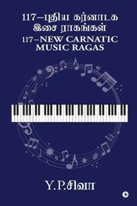 117-New Carnatic Music Ragas