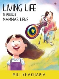 Bokomslag for "Living Life Through Mamma's Lens"