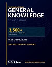 Bokomslag for "GENERAL KNOWLEDGE & CURRENT AFFAIRS The Ultimate MCQ Guide"
