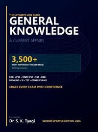 GENERAL KNOWLEDGE & CURRENT AFFAIRS The Ultimate MCQ Guide