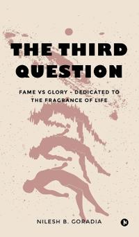 The Third Question