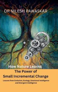 How Nature Learns