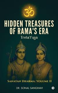 Bokomslag för "Hidden Treasures Of Rama's Era TretaYuga"