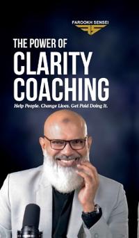 The Power of Clarity Coaching