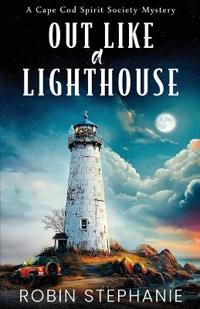 Out Like a Lighthouse