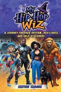 My Hip-Hop Wiz