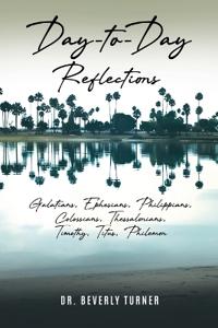 Day to Day Reflections