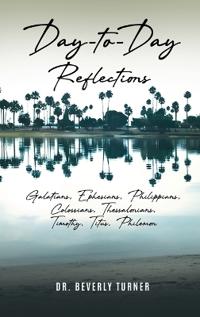 Day to Day Reflections