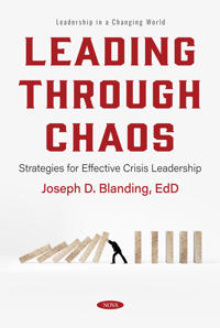 Leading Through Chaos: Strategies for Effective Crisis Leadership