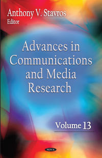 Advances in Communications and Media Research. Volume 13