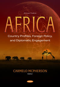 Africa: Country Profiles, Foreign Policy, and Diplomatic Engagement