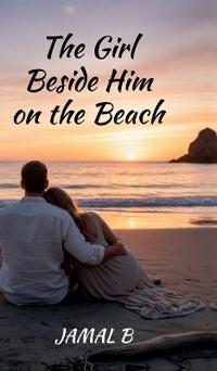 Bokomslag för "The Girl Beside Him on the Beach"