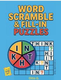 Word Scramble and Fill-In Puzzles