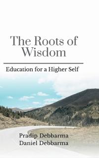 The Roots of Wisdom