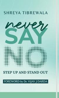 Never Say No