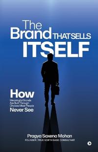 The Brand That Sells Itself