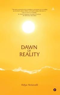 Dawn of Reality