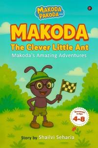 Bokomslag for "Makoda The Clever Little Ant"