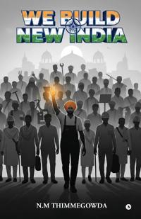 We Build New India