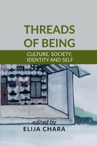 Threads of Being