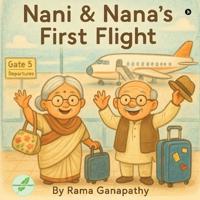 Nani and Nana's First Flight