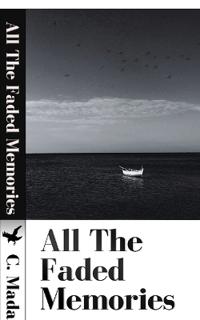 Bokomslag for "All The Faded Memories"