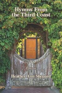 Hymns From the Third Coast