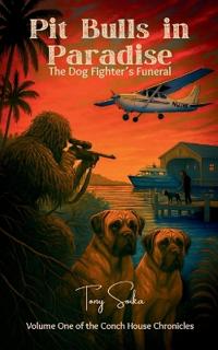 Pit Bulls in Paradise