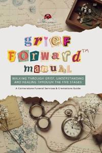 Grief Forward